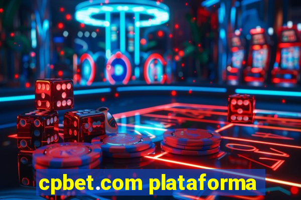 cpbet.com plataforma